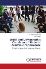 Social and Demographic Correlates of Students Academic Performance