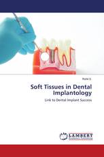Soft Tissues in Dental Implantology