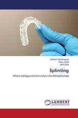 Splinting