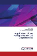 Application of Sio Nanoparticle in Oil Displacement