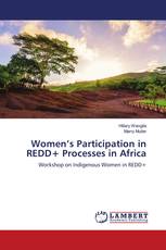Women’s Participation in REDD+ Processes in Africa