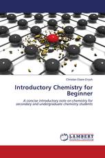 Introductory Chemistry for Beginner