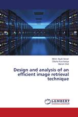 Design and analysis of an efficient image retrieval technique