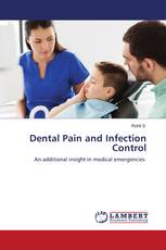 Dental Pain and Infection Control