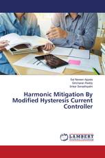 Harmonic Mitigation By Modified Hysteresis Current Controller