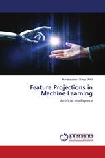 Feature Projections in Machine Learning