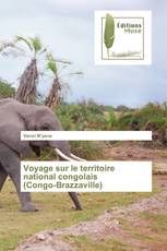 Voyage sur le territoire national congolais (Congo-Brazzaville)