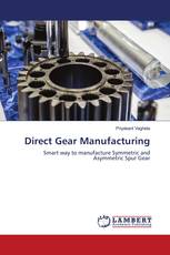 Direct Gear Manufacturing