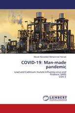 COVID-19: Man-made pandemic
