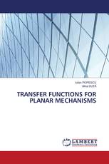 TRANSFER FUNCTIONS FOR PLANAR MECHANISMS