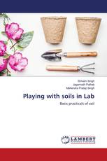 Playing with soils in Lab