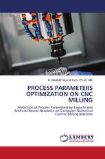 PROCESS PARAMETERS OPTIMIZATION ON CNC MILLING