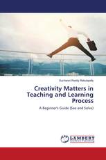 Creativity Matters in Teaching and Learning Process