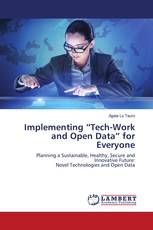 Implementing “Tech-Work and Open Data” for Everyone