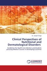 Clinical Perspectives of Nutritional and Dermatological Disorders