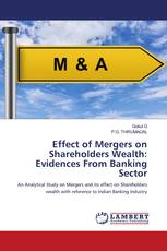 Effect of Mergers on Shareholders Wealth: Evidences From Banking Sector