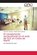 El componente sociocultural en el aula de ELE en Costa de Marfil