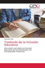 Trasfondo de la Inclusión Educativa