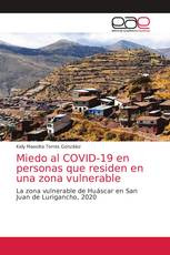 Miedo al COVID-19 en personas que residen en una zona vulnerable