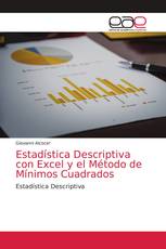 Estadística Descriptiva con Excel y el Método de Mínimos Cuadrados