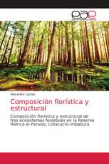 Composición florística y estructural