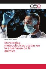 Estrategias metodológicas usadas en la enseñanza de la química