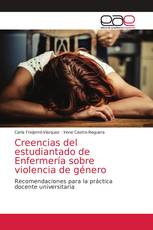 Creencias del estudiantado de Enfermería sobre violencia de género