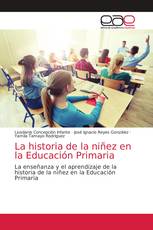 La historia de la niñez en la Educación Primaria