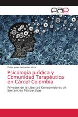 Psicología Jurídica y Comunidad Terapéutica en Cárcel Colombia