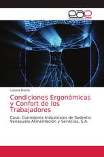 Condiciones Ergonómicas y Confort de los Trabajadores