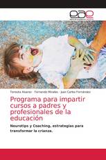 Programa para impartir cursos a padres y profesionales de la educación