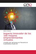 Impacto innovador de los 100 mejores emprendimientos virtuales