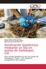 Zonificación Geotécnica mediante un SIG en suelos de Valledupar, Col.