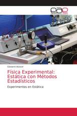 Física Experimental: Estática con Métodos Estadísticos