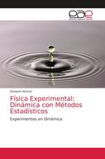 Física Experimental: Dinámica con Métodos Estadísticos