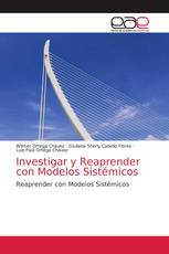 Investigar y Reaprender con Modelos Sistémicos