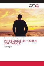 PERFILADOR DE "LOBOS SOLITARIOS"