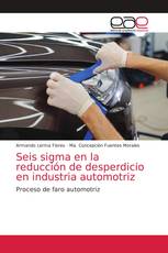 Seis sigma en la reducción de desperdicio en industria automotriz