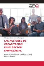 LAS ACCIONES DE CAPACITACIÓN EN EL SECTOR EMPRESARIAL