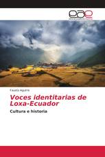 Voces identitarias de Loxa-Ecuador