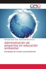 Administración de proyectos en educación ambiental