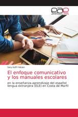 El enfoque comunicativo y los manuales escolares