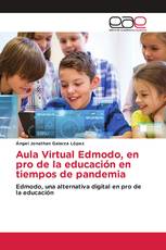 Aula Virtual Edmodo, en pro de la educación en tiempos de pandemia