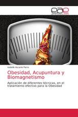 Obesidad, Acupuntura y Biomagnetismo