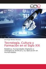 Tecnología, Cultura y Formación en el Siglo XXI