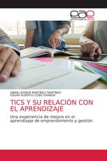 TICS Y SU RELACIÓN CON EL APRENDIZAJE