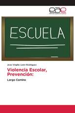 Violencia Escolar, Prevención: