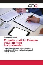 El poder Judicial Peruano y sus políticas institucionales