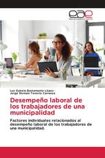 Desempeño laboral de los trabajadores de una municipalidad