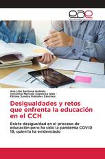 Desigualdades y retos que enfrenta la educación en el CCH